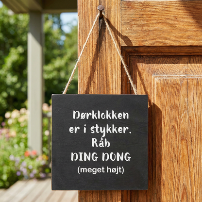 Hængende tavle - Dørklokken er i stykker